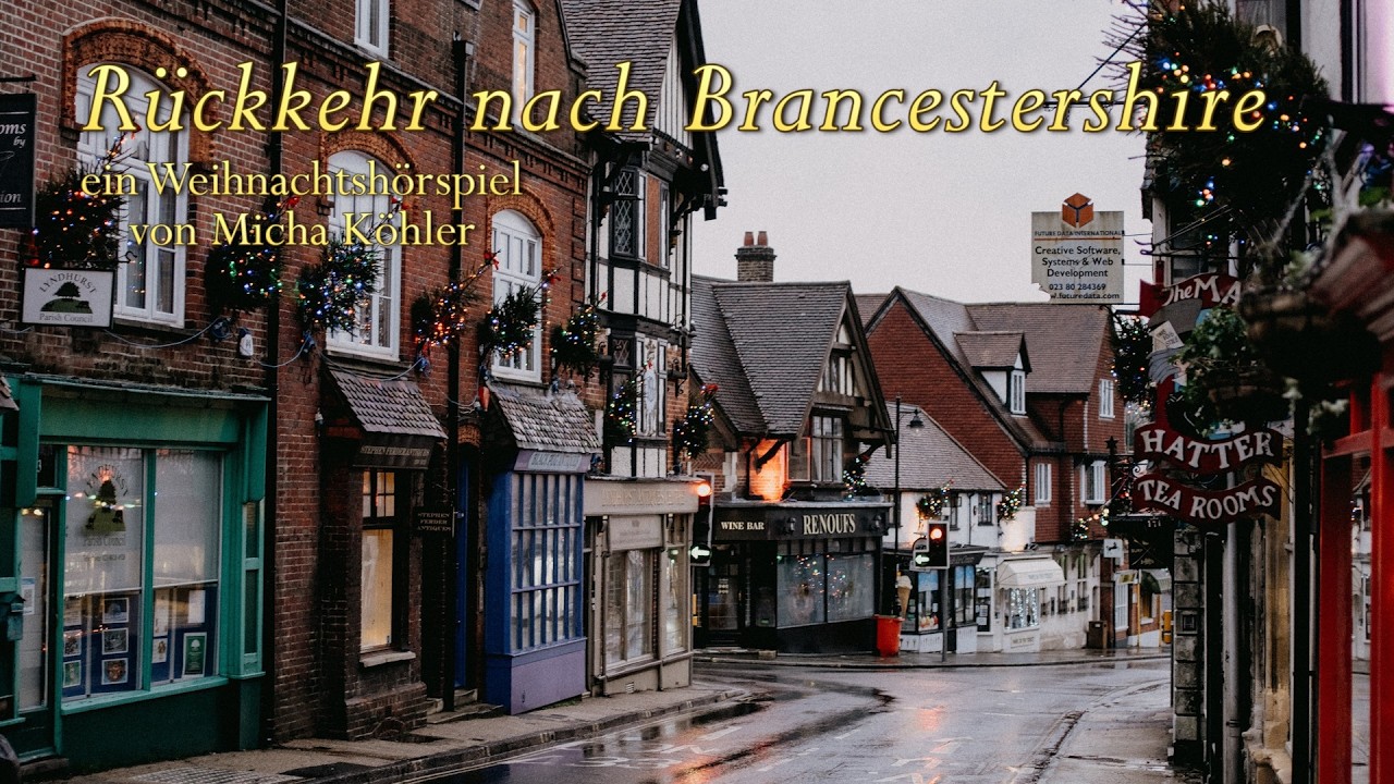 Rückkehr nach Brancestershire | Weihnachtshörspiel