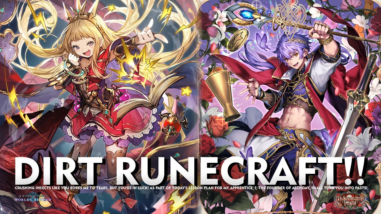 Shadowverse World Beyond - DIRT RUNECRAFT - Just Need 2 New Bronze Card To Make This Deck Better :v