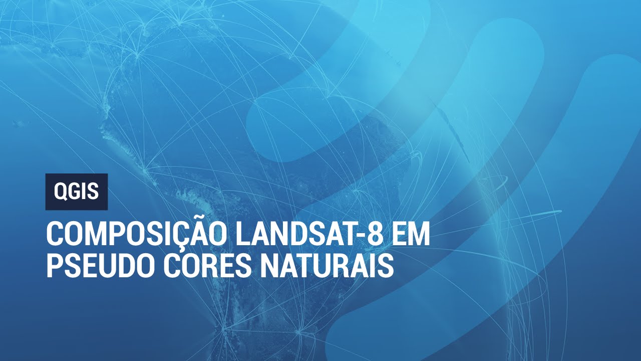 QGIS 2.8: Composição Landsat-8 em Pseudo Cores Naturais