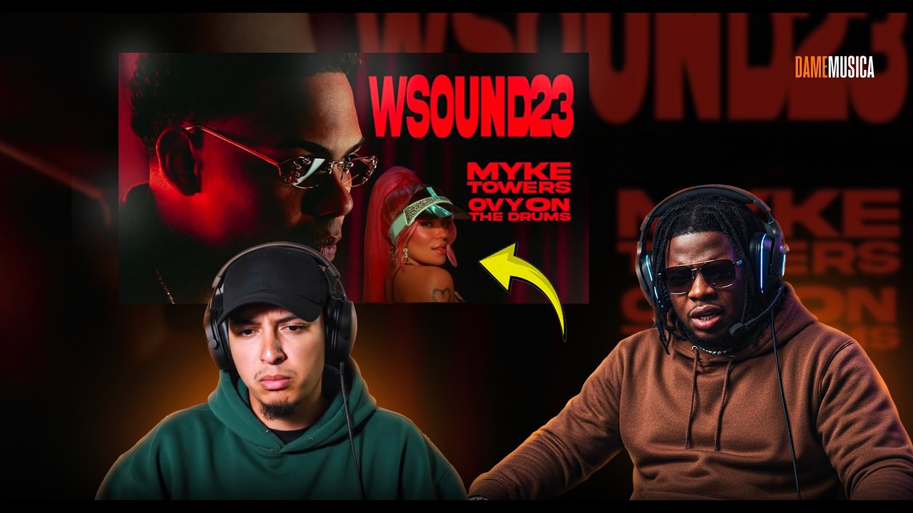 MYKE TOWERS W SOUND 23! REACCION a 5 Estrellas - Myke Towers, Westcol, Ovy On The Drums