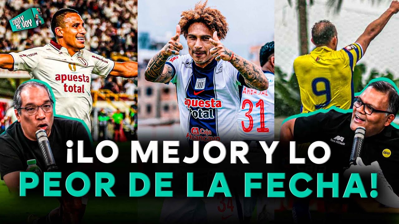 Liga 1 | Primera fecha: el mejor gol, el mejor partido, el mejor entrenador | SEGMENTO #TocoYMeVoy