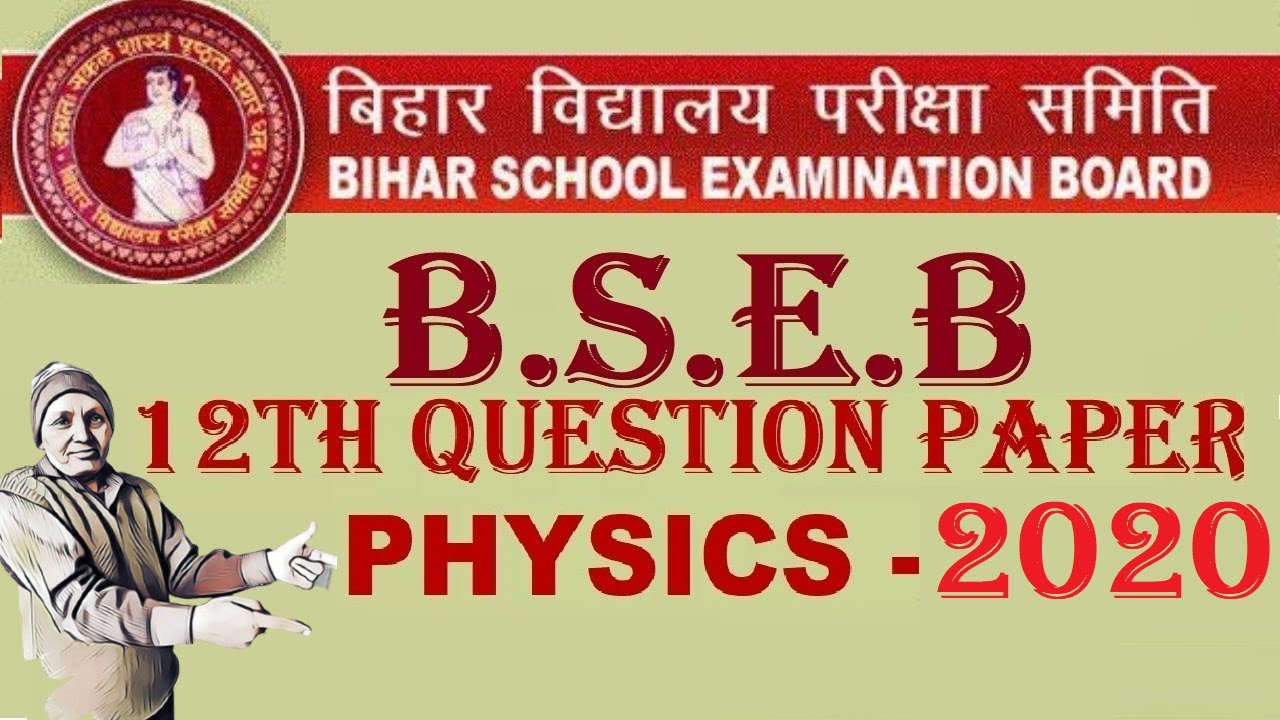 #12TH_Physics_question_paper-2020 solution||Bihar board class 12th physics question-2020_solution
