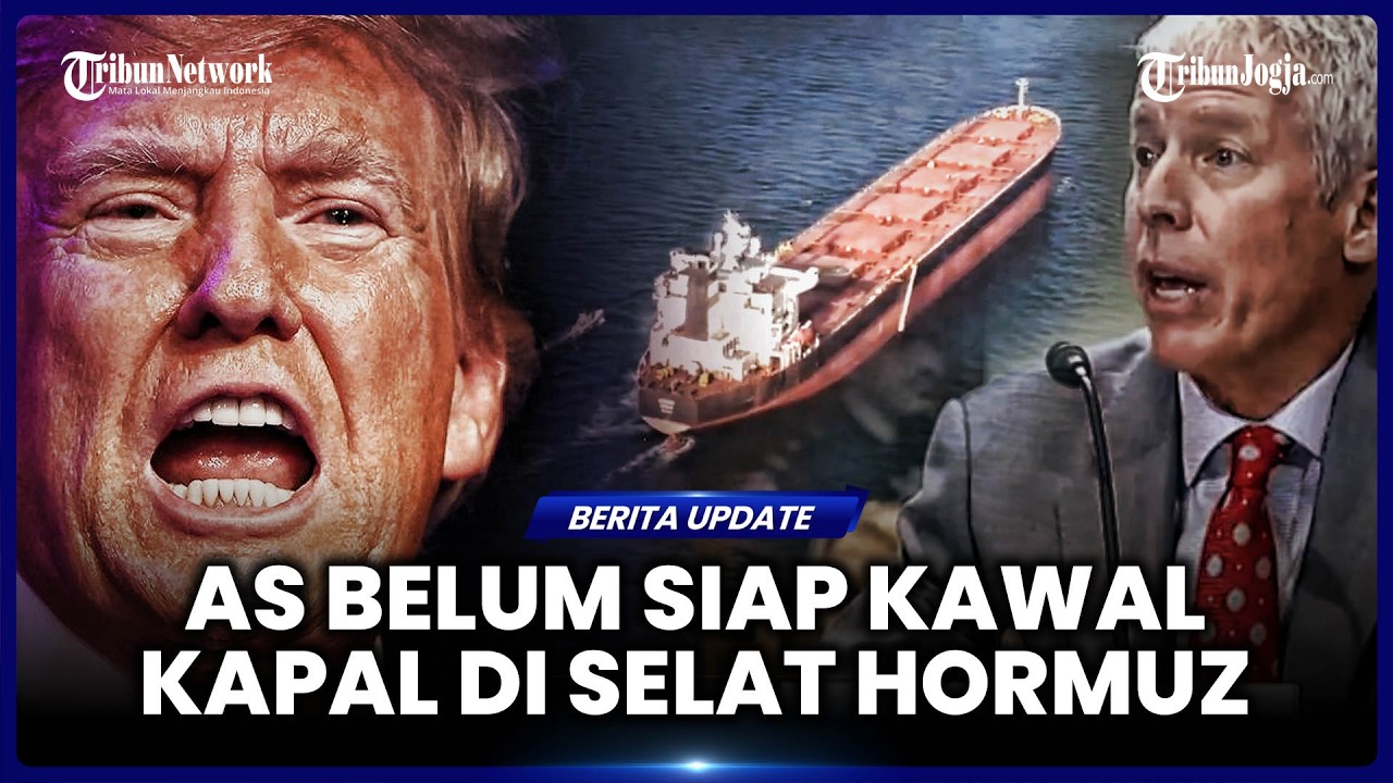 AS AKUI BELUM SIAP AMANKAN KAPAL DI SELAT HORMUZ USAI TRUMP SESUMBAR BERI PENGAWALAN