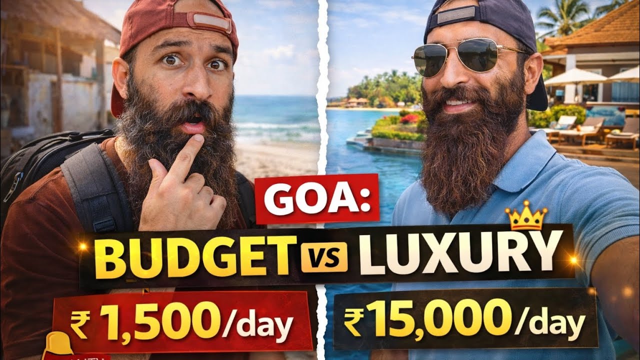Goa Itinrary | Budget vs Luxury  | Real Cost, Experience & Reality 🇮🇳