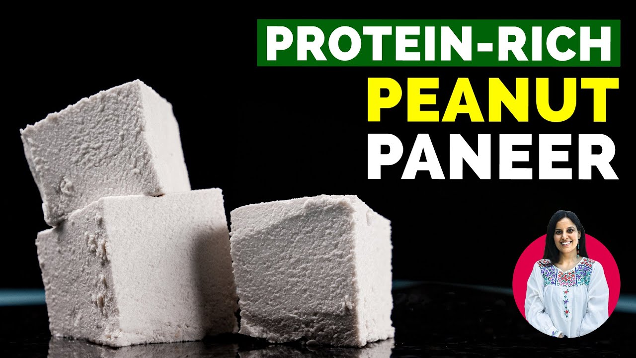 Protein rich peanut paneer | मूंगफली से पनीर बनाए | Make paneer from peanuts at home | Vegan paneer