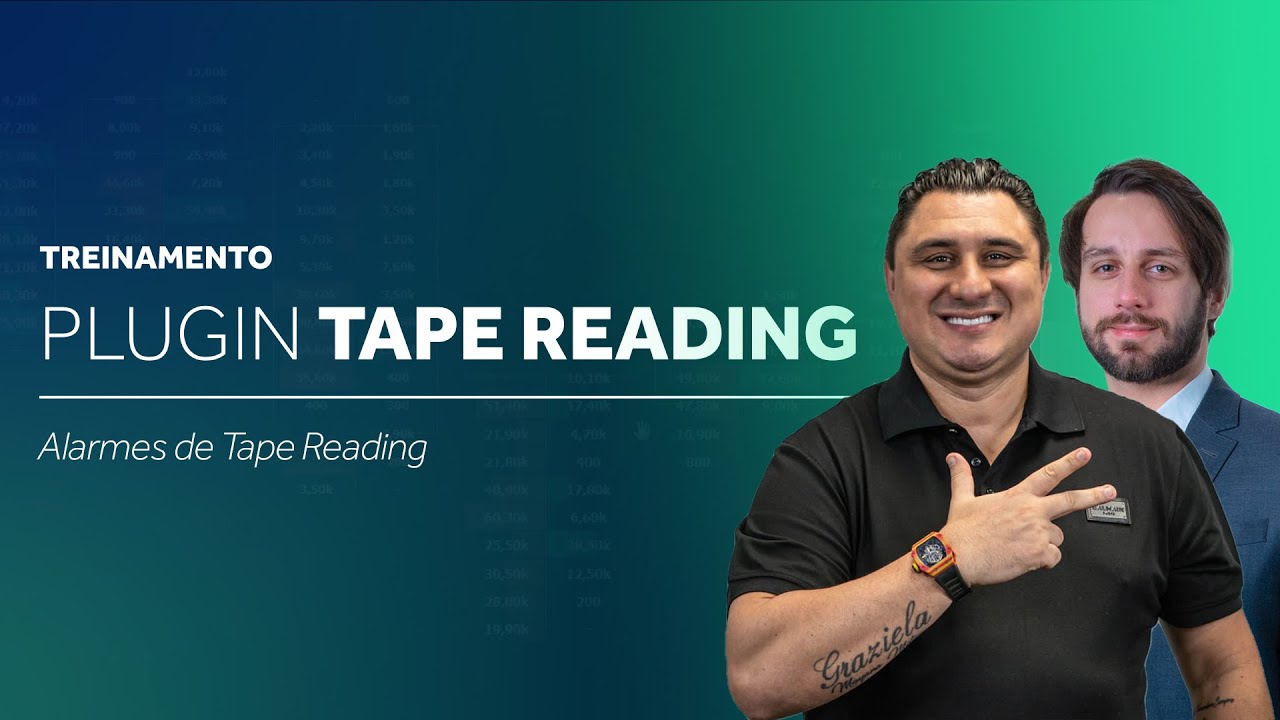 Aula 08 - Alarmes de Tape Reading | Manual do Plugin Tape Reading