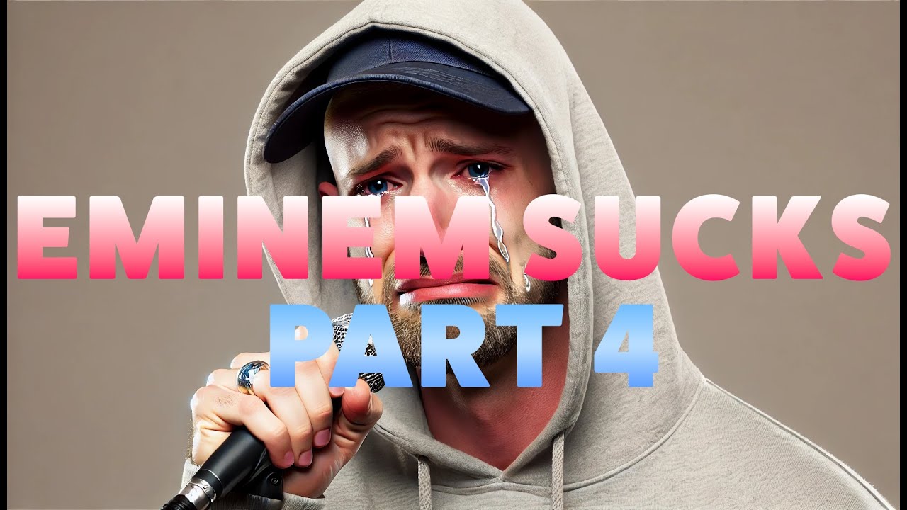 Eminem Sucks, Part 4 - Your Favorite Band Sucks Podcast