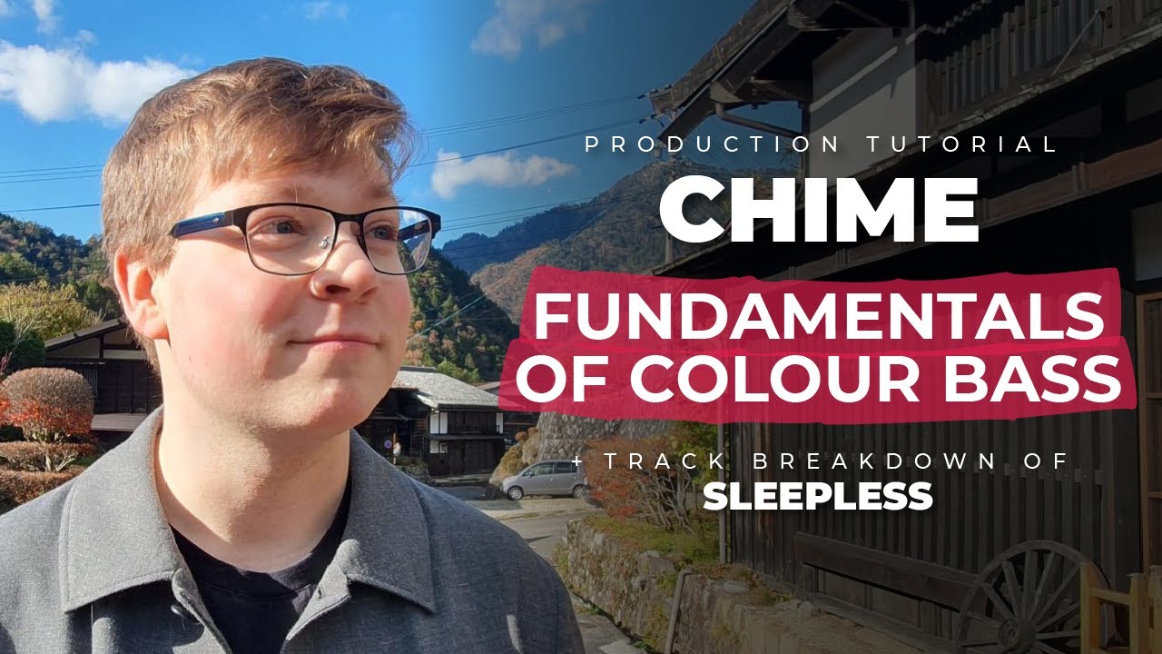 Fundamentals of Colour Bass Sound Design w/ CHIME