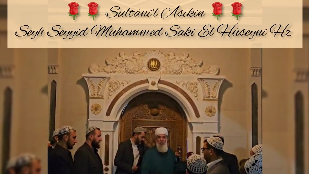 Sultan Muhammed Saki Hz🌹 Menzil (talebeler ilahi söylüyor) Aşk Muhabbet🌹 #serhendi #menzil #aşk