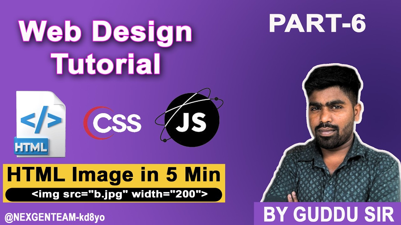 Ch - 6 HTML Image Tag in 5 Minutes 🔥 | Web Design Course | NexGen Education Team
