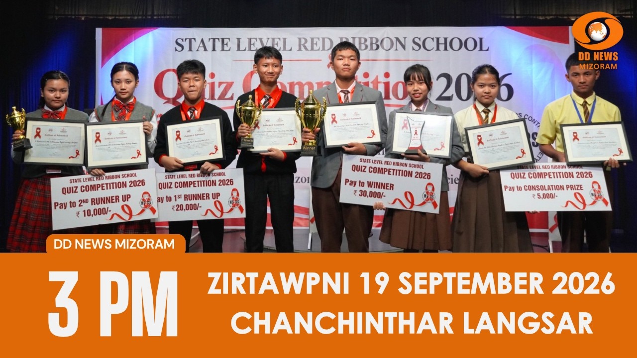 DD News Mizoram Chanchinthar | 19 September 2026 | 3:00 PM