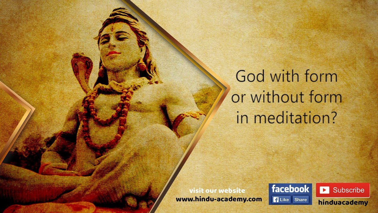 God with form or without form in meditation |Jay Lakhani| Hindu Academy|