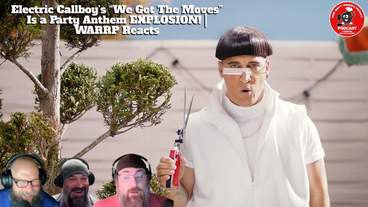Electric Callboy’s “We Got The Moves” Is a Party Anthem EXPLOSION! | WARRP Reacts