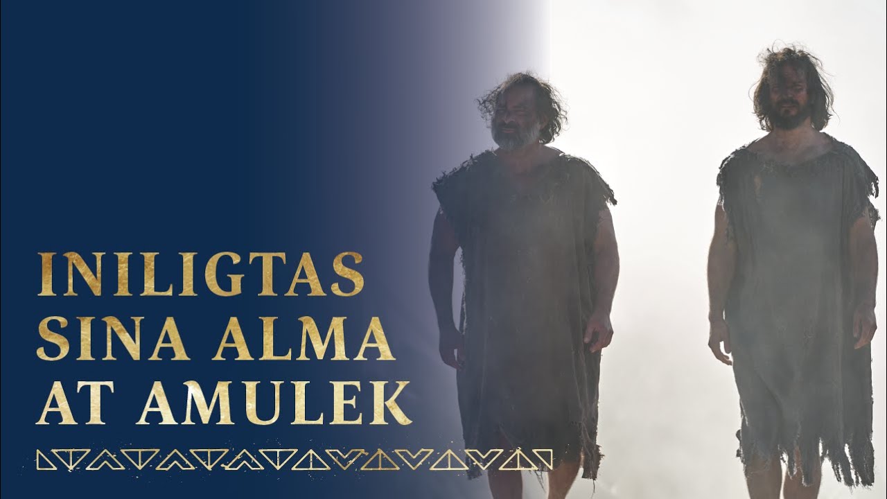 Sina Alma at Amulek ay Naligtas sa pamamagitan ng Kapangyarihan ng Diyos | Alma 8–15