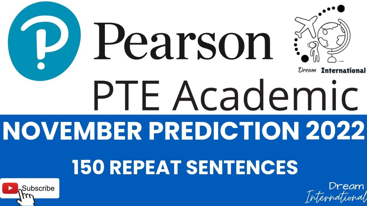 PTE|| Repeat Sentence|| November Prediction|| 2022|| Dream International