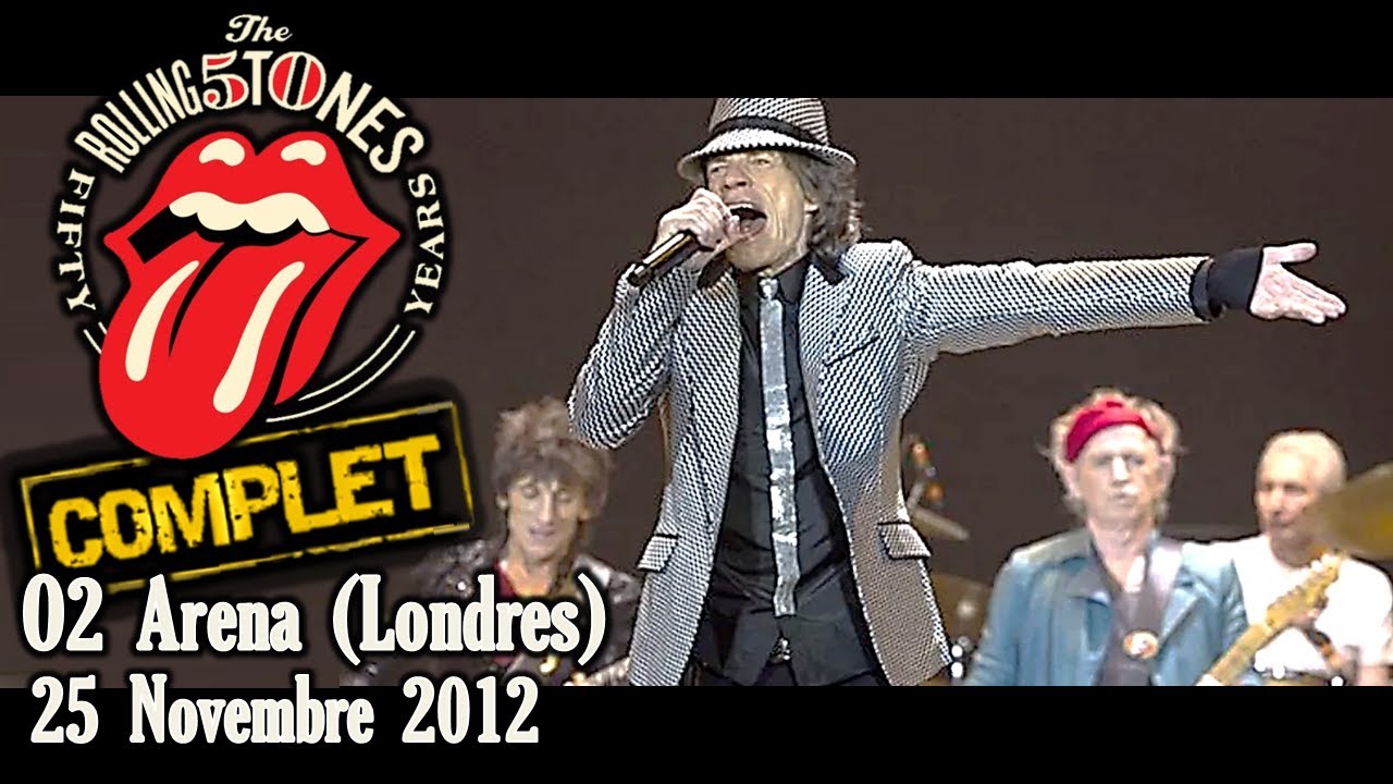 THE ROLLING STONES - LIVE O2 ARENA (ПОЛНЫЙ КОНЦЕРТ - ЛОНДОН, 25 НОЯБРЯ 2012 ГОДА)