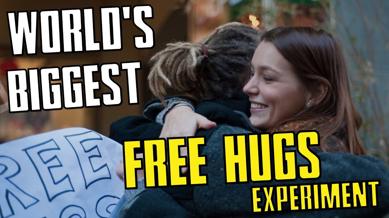 World's Biggest Free Hugs Experiment ♥ Free Hugs Song