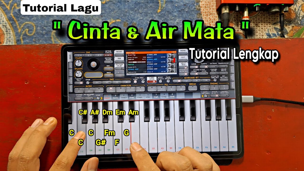 CINTA DAN AIR MATA | TUTORIAL FULL NOT & CHORD ORG 24