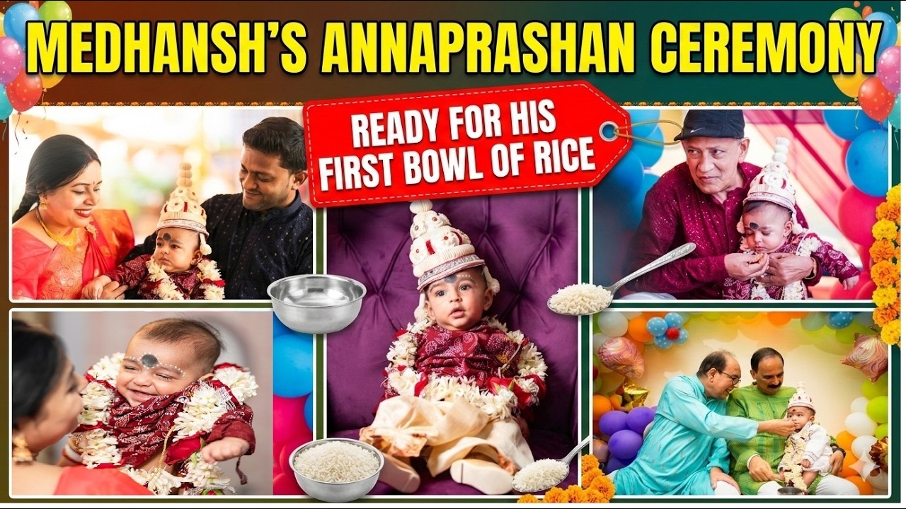 Medhansh’s First Bowl of Rice 🍚 || Annaprashan Ceremony || A Precious Milestone Moment 💛||