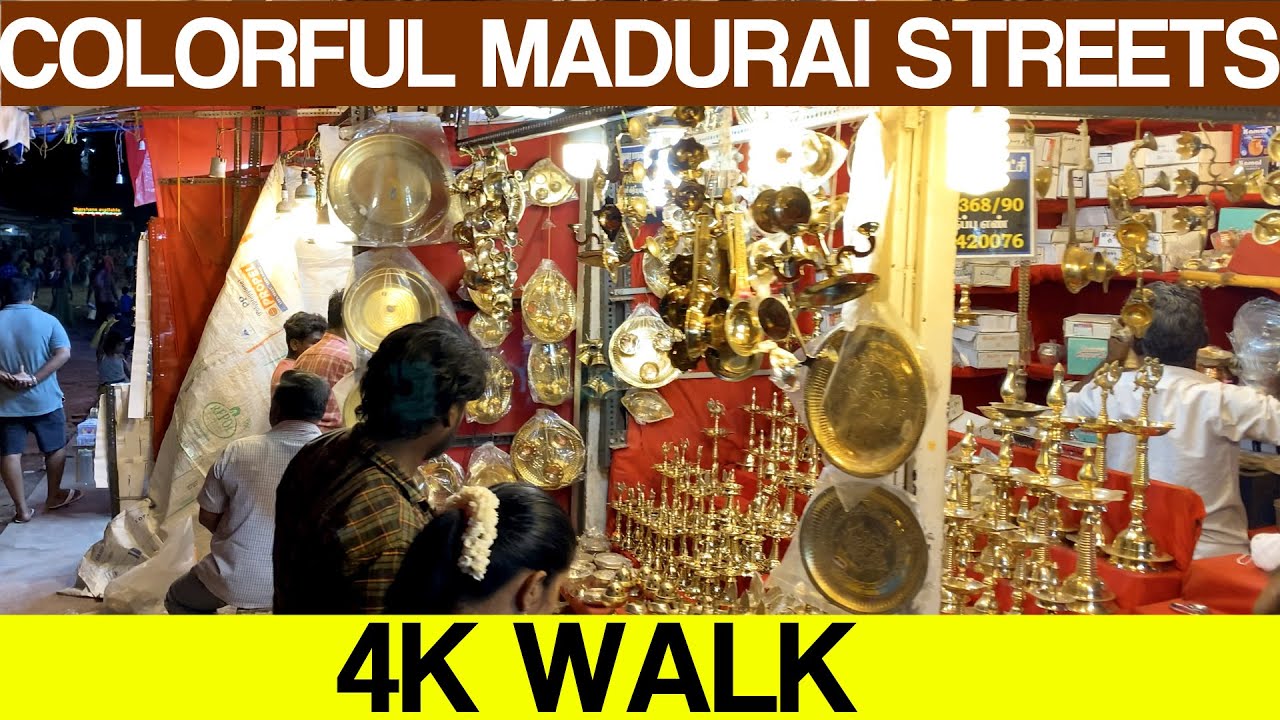 Colourful Madurai street walk in 4K | Madurai Meenakshi Amman Streets