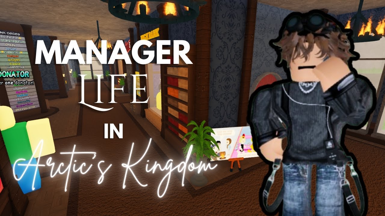 A Day in The Life of A Manager In Arctic's Kingdom!