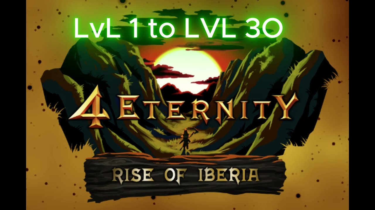 4Eternity LVL 1-30 ( VALORIAN VIEW)(EASTER EVENT)