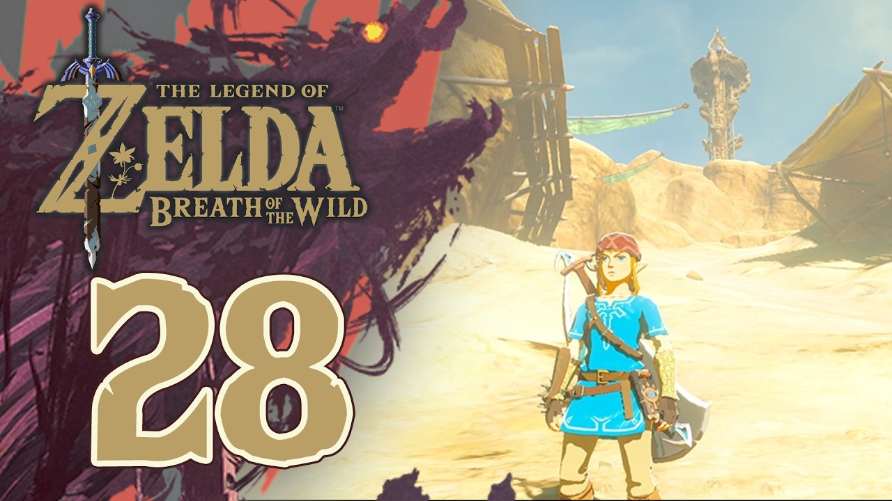 EP 28 - L'ALTOPIANO Gerudo - [The Legend of Zelda: Breath of the Wild ITA]