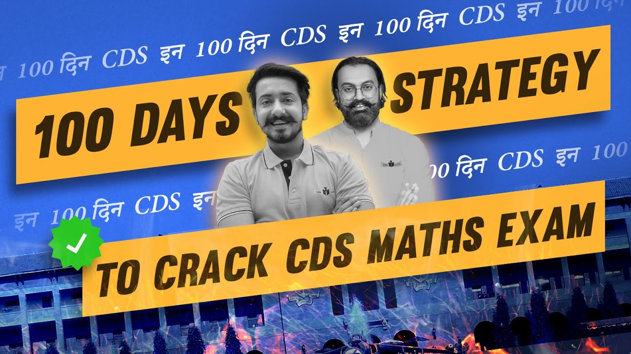 100 Days Strategy to Crack CDS Maths Exam !!! Very Important Video!!