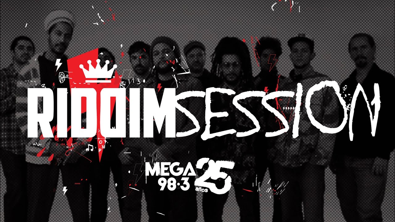 #ExclusivoMega | RIDDIM  SESSION