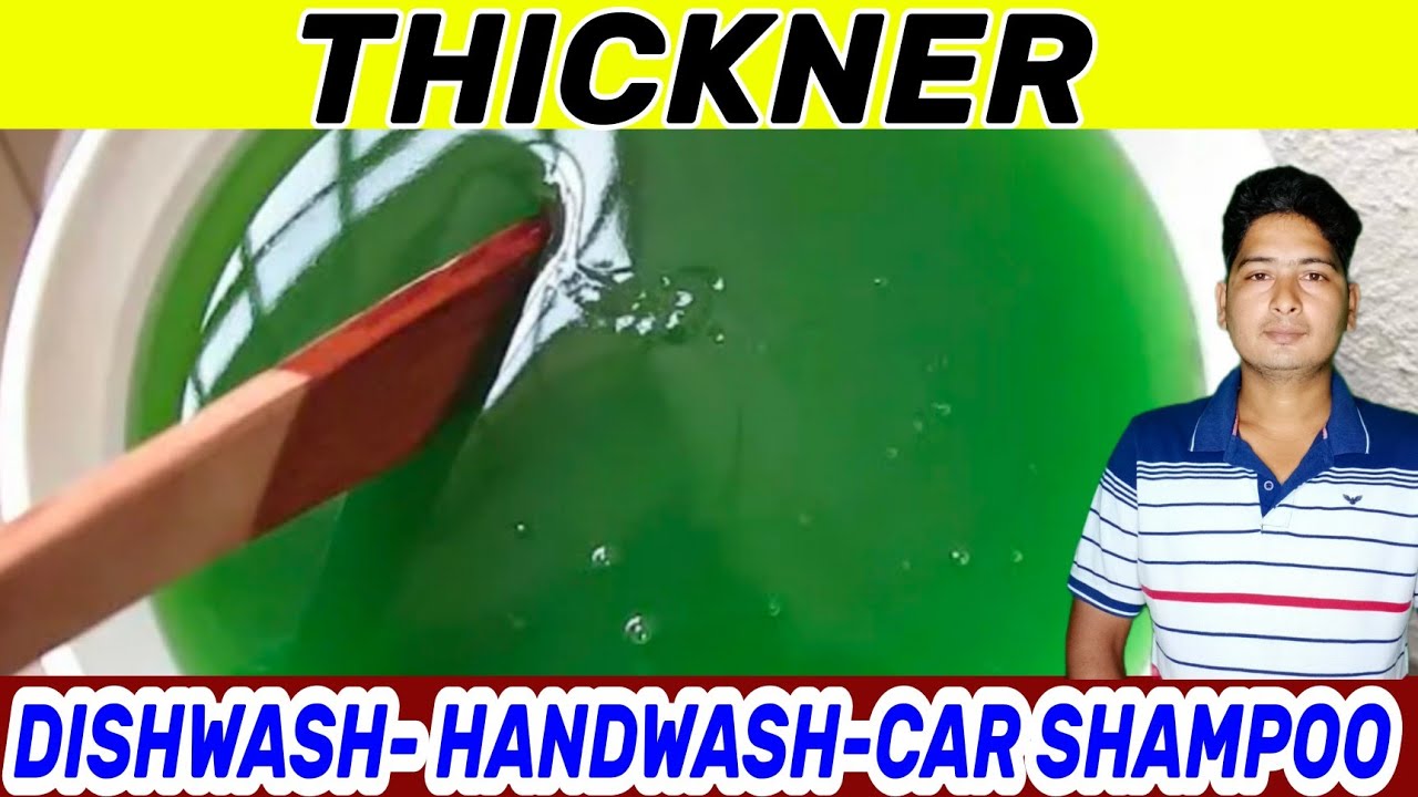 Dishwash,Handwash,car shampoo thickner must watch this video 2022