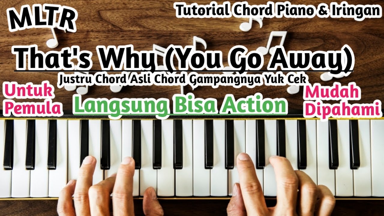 Chord Piano That's Why You Go Away Michael Learns To Rock (MLTR)