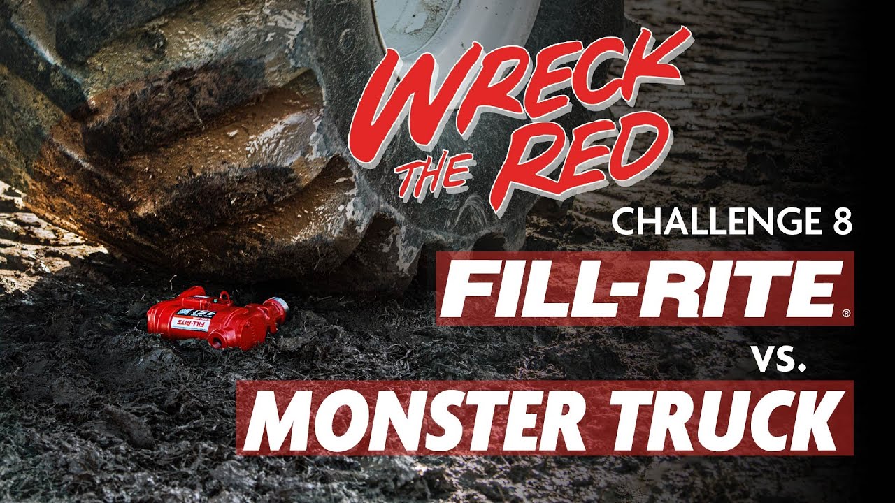 Challenge 8: Fill-Rite vs. Monster Truck - Wreck the Red