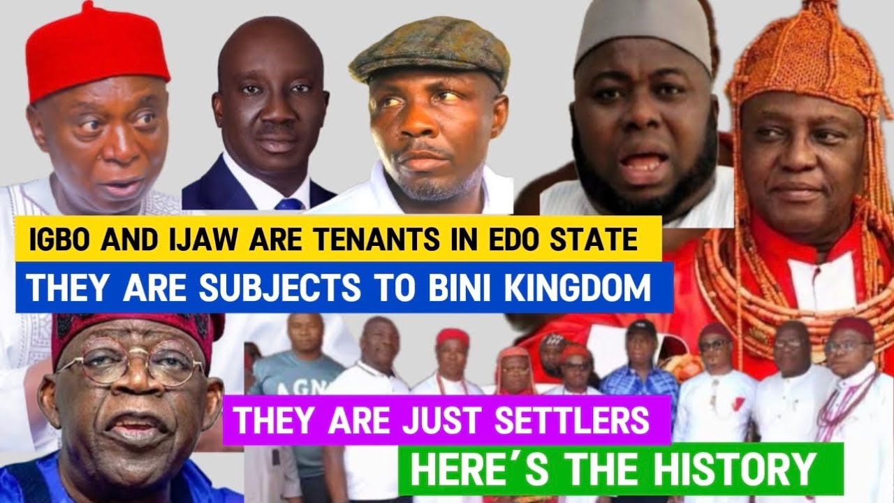 Igbo and Ijaw are Indigenous and aboriginal to Edo State. They’re not tenants like bini kingdom.