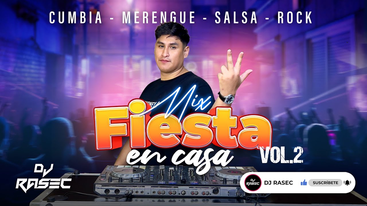 MIX FIESTA EN CASA BAILABLE 2025 🕺🎉 | Merengue, Cumbia, Salsa y Rock – DJ RASEC