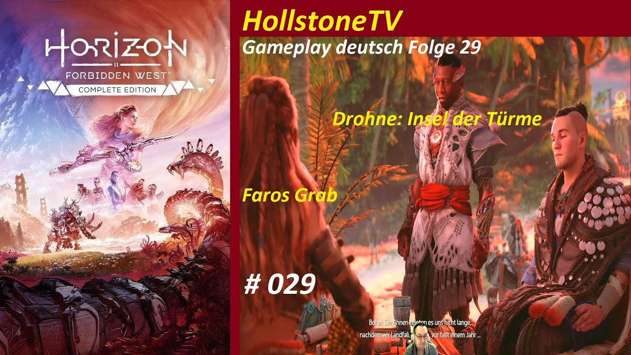 029 Horizon Forbidden West Gameplay deutsch Drohne Insel der Türme Faros Grab Opa Mario zockt