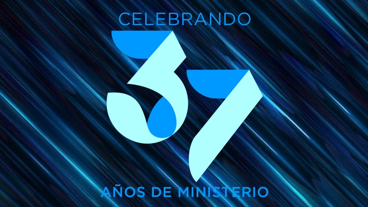 Día de Aniversario! Celebrating 37 Years of Ministry!