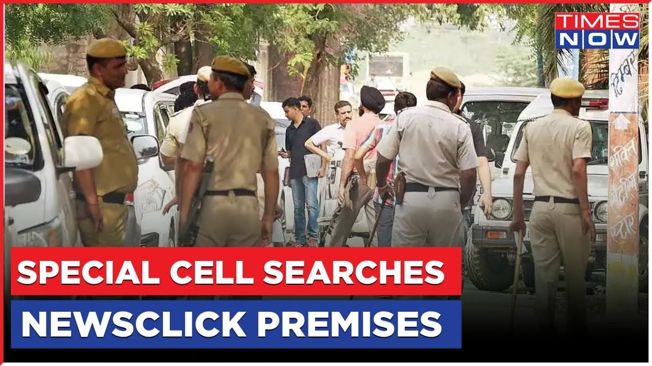 Breaking News: Special Cell Searches NewsClick Premises Over China Funding Row | Latest Updates