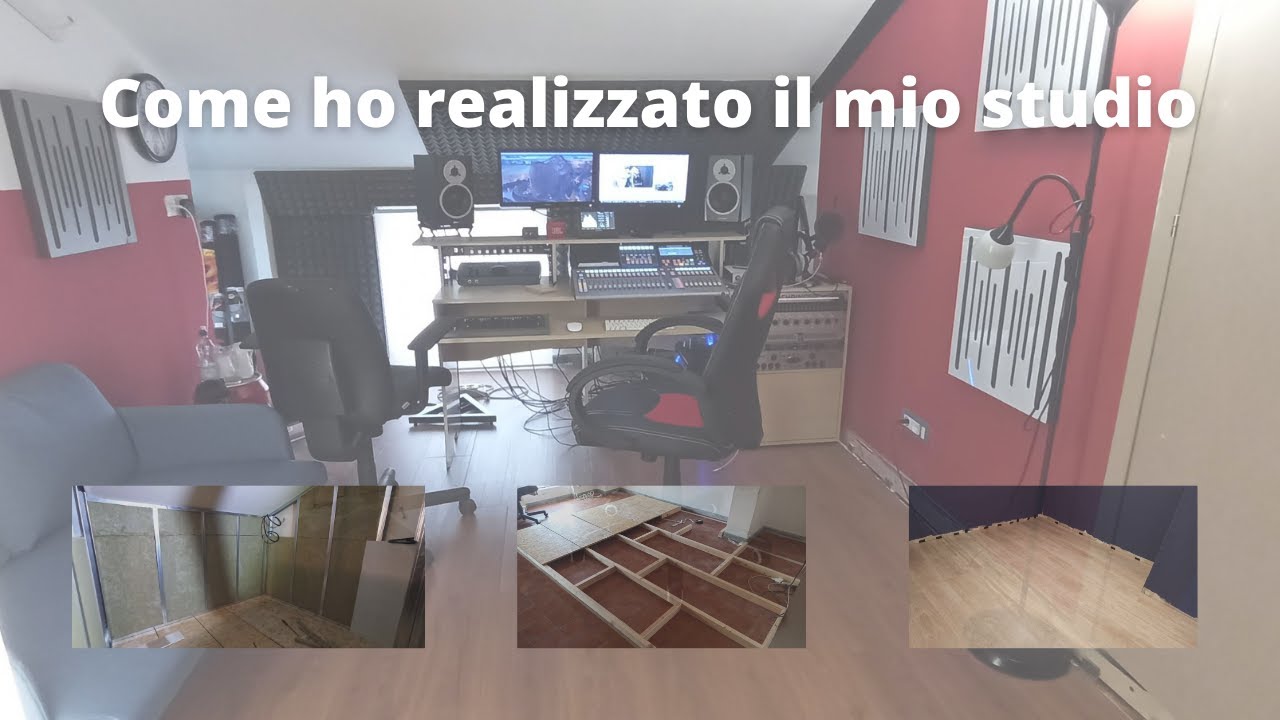 Come ho insonorizzato e realizzato il mio studio.