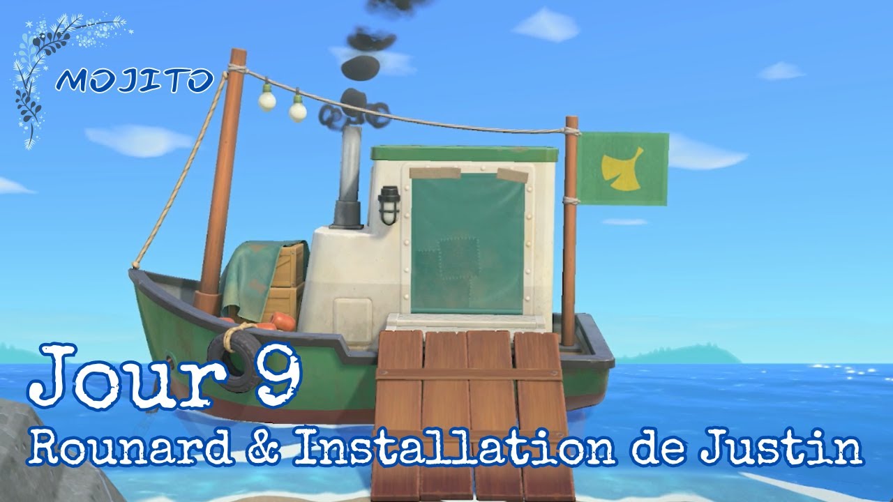 JOUR 9 sur MOJITO | Rounard & Installation de JUSTIN - Animal Crossing New Horizons