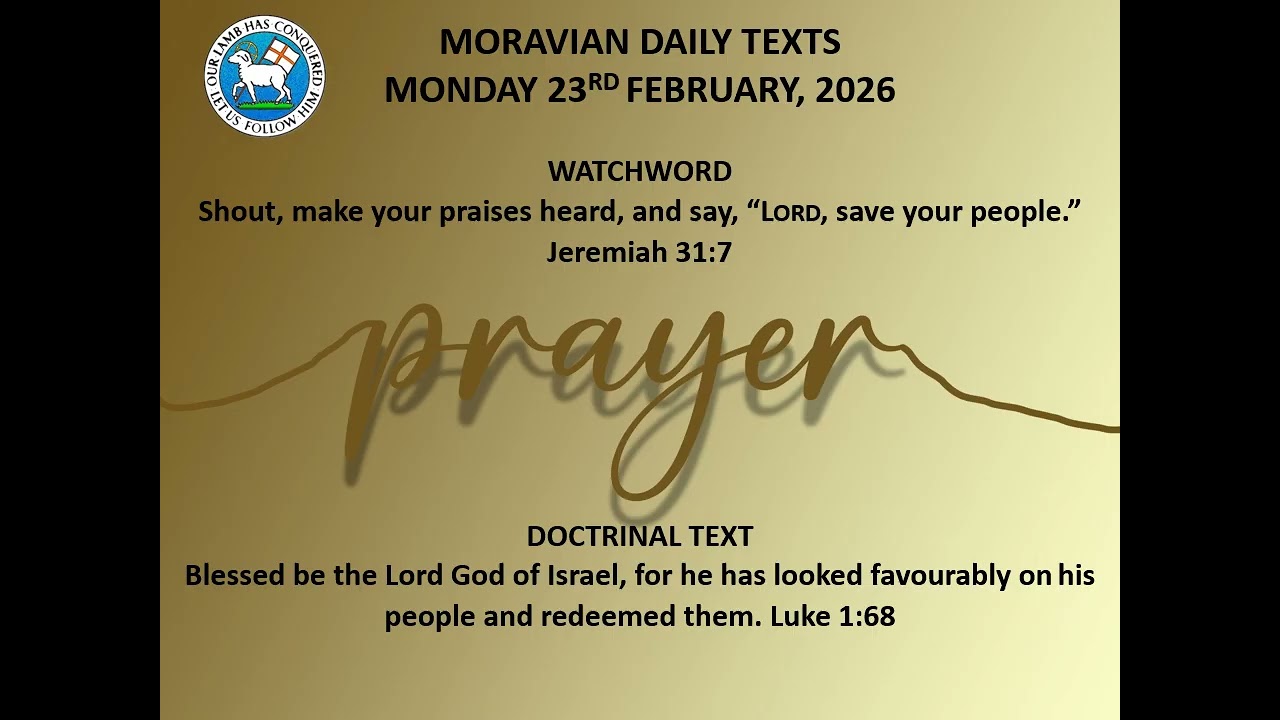 PRAYING THROUGH LENT: 40 days with the MORAVIAN DAILY WATCHWORDS