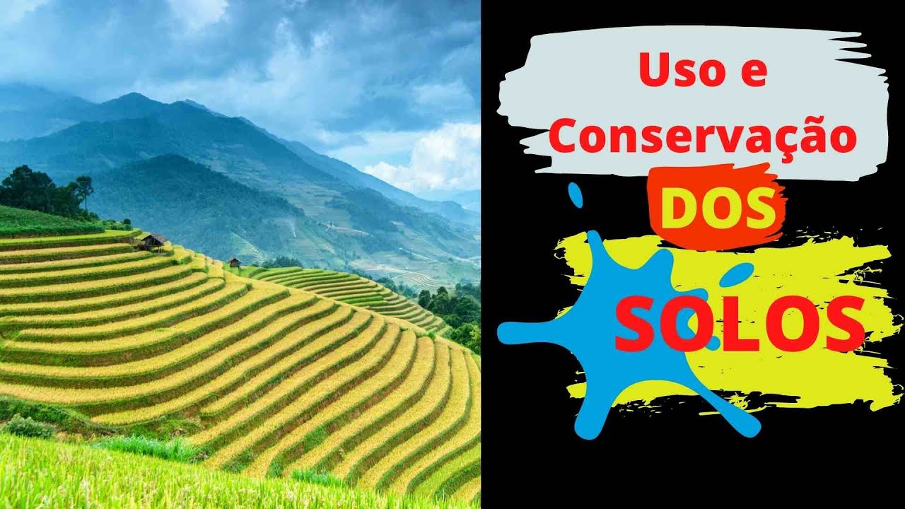 Uso e Conservação dos Solos