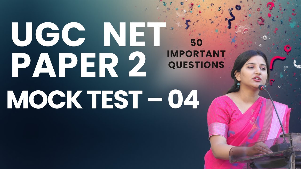UGC NET English Paper 2 Mock Test No. 4 | 100 MCQs | June 2025 PYQ Based | NET + JRF