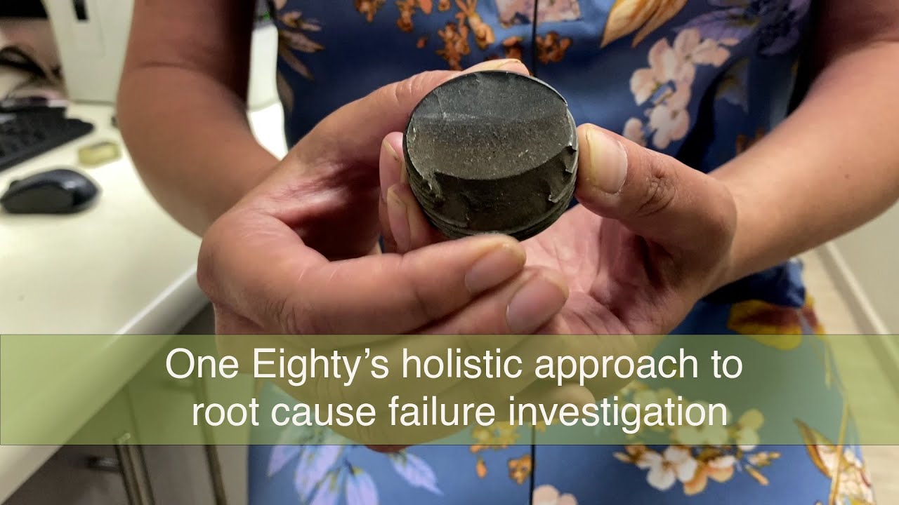 One Eighty Materials Testing's holistic approach to root cause failure investigation
