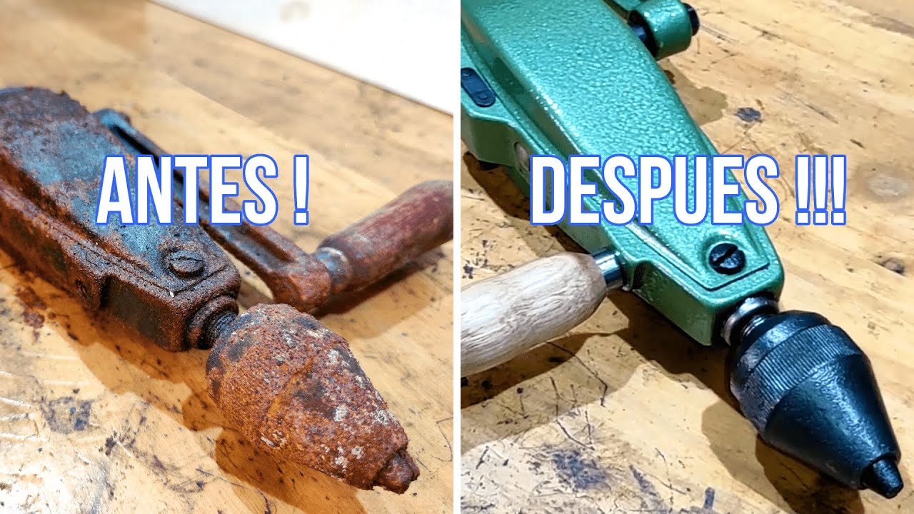 Restauración taladro antiguo de manivela ( RESTAURACION DE HERRAMIENTAS ANTIGUAS )