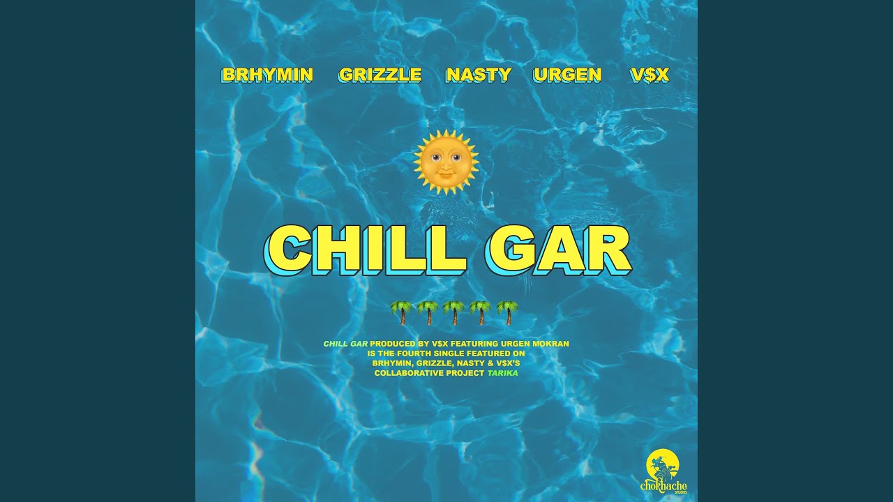 CHILL GAR