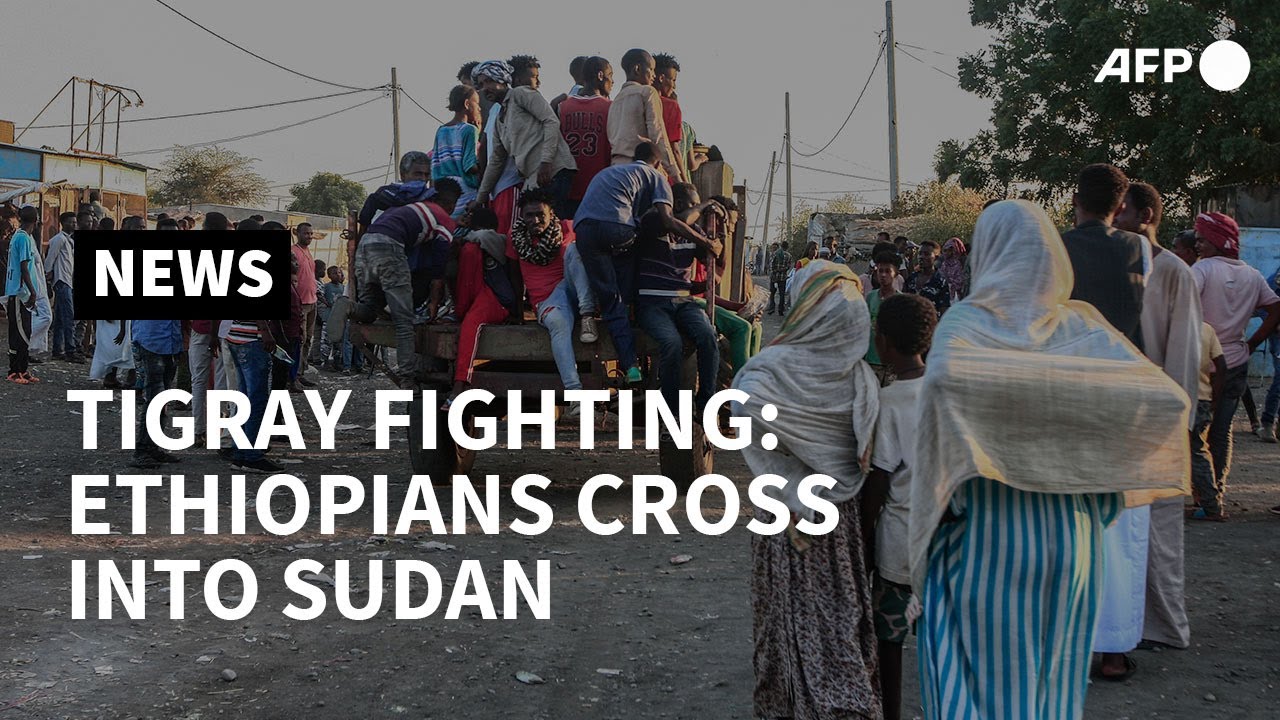 In Sudan, fleeing Ethiopians describe horror of Tigray fighting | AFP