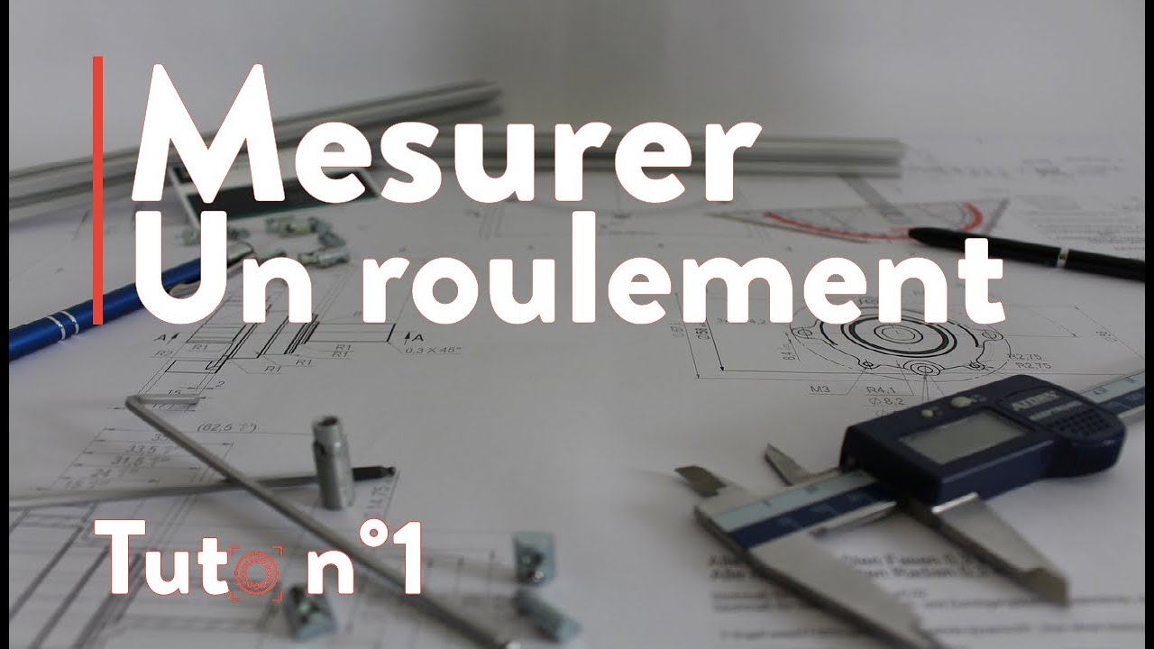 Comment mesurer un roulement ?