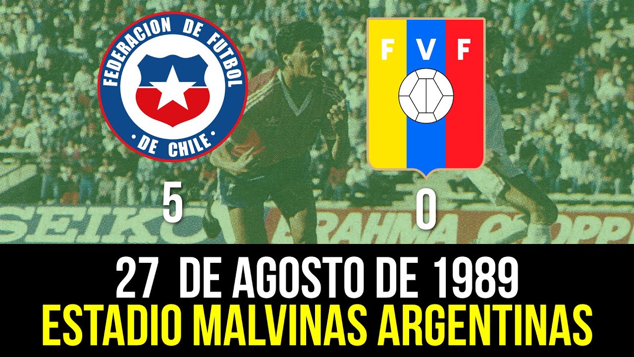 Eliminatorias Italia 90: Chile vs. Venezuela (27 de agosto de 1989)