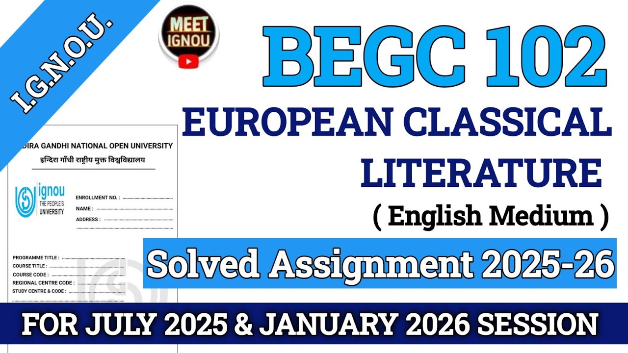 Begc 102 Solved Assignment 2025-26 // European Classical Literature // #begc102_ignou #begc102 #begc