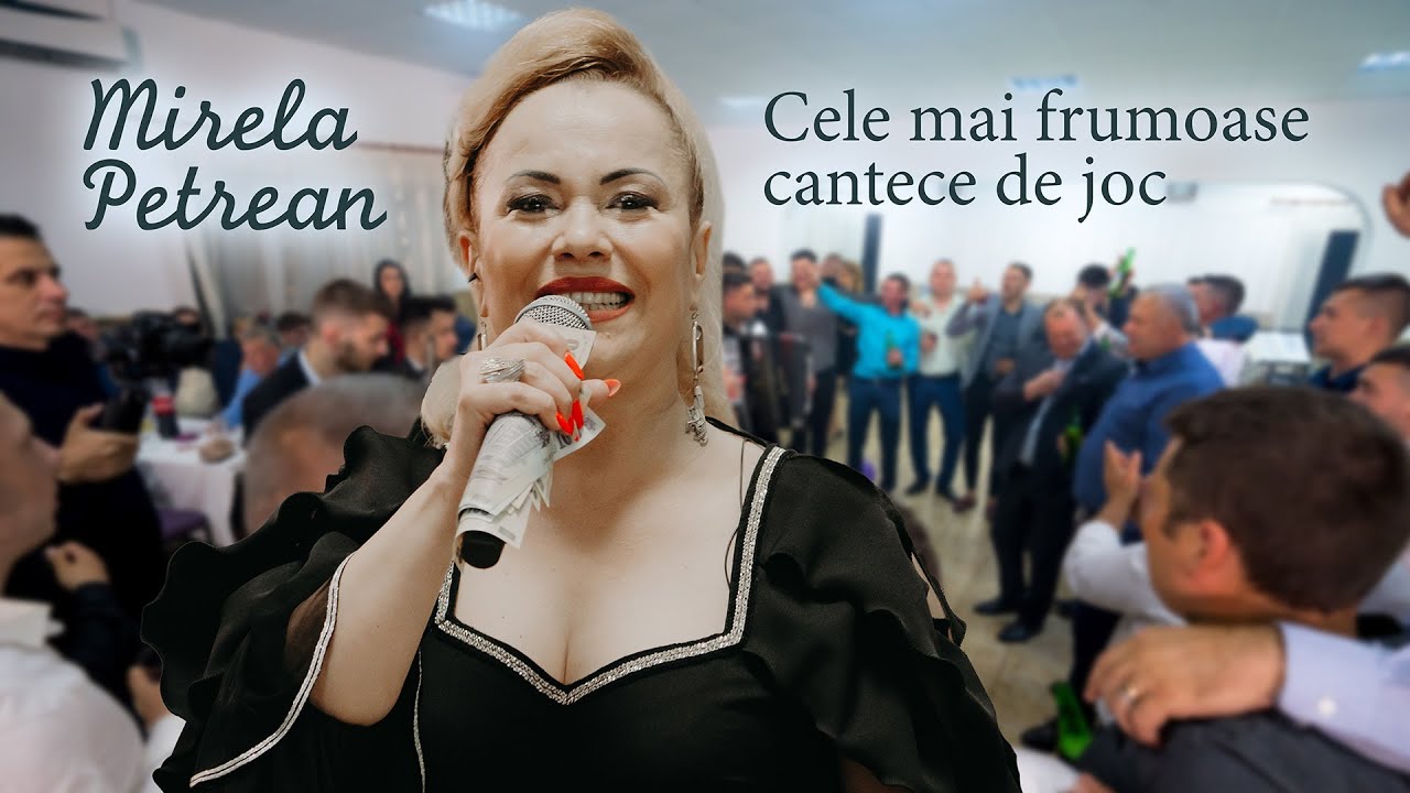 Mirela Petrean - Cele mai frumoase cantece de joc
